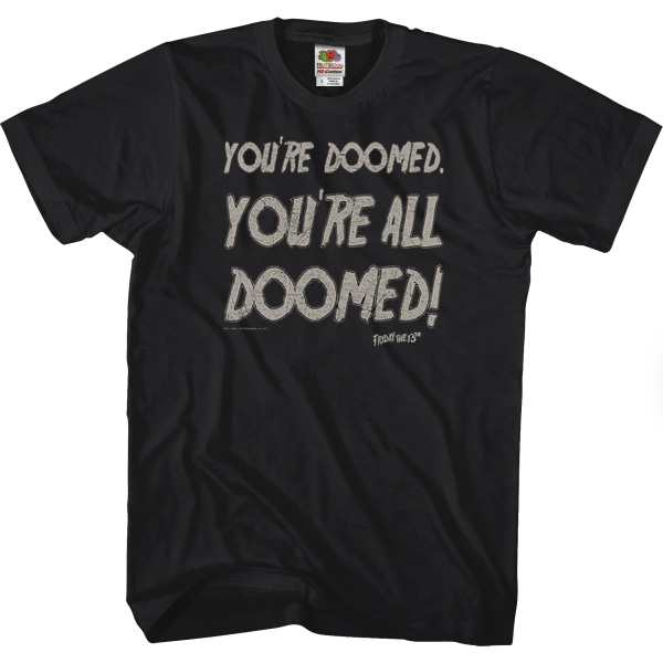 You're All Doomed Friday the 13th T-Shirt S