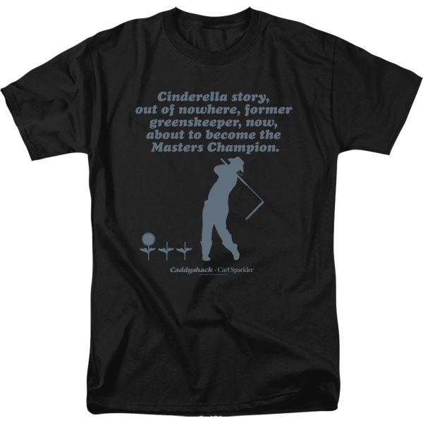 T-paita Cinderella Story Caddyshack S