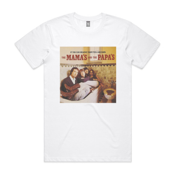 The Mamas And The Papas If You Can Believe Your Eyes And Your Ears Album Cover T-Shirt Hvid M