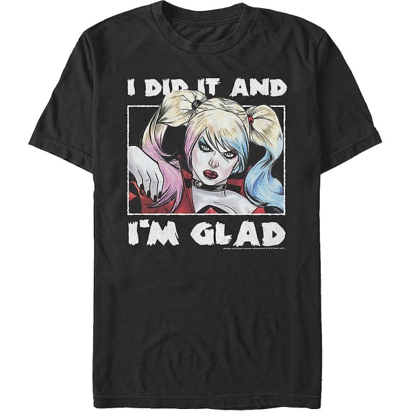 Harley Quinn Jag gjorde det och jag är glad DC Comics T-shirt XL