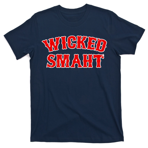 Wicked Smaht Smart Boston Massachusetts T-paita XXL