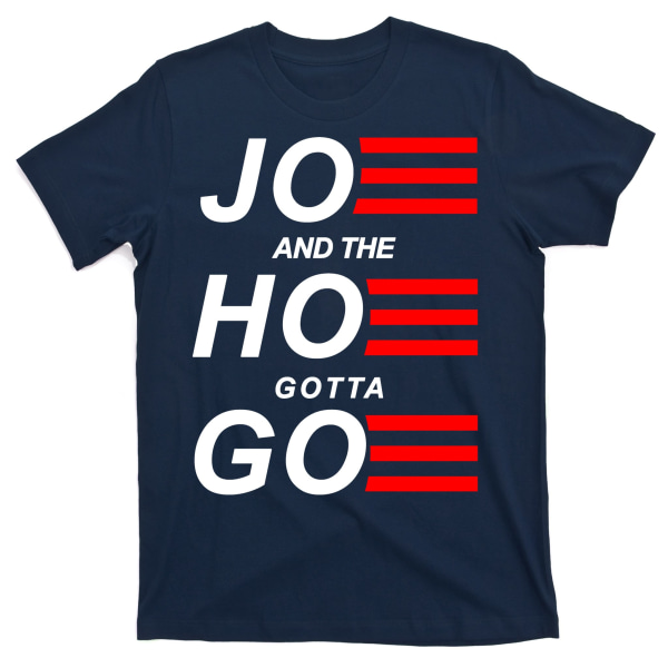 Joe And The Hoe Gotta Go T-shirt XXL