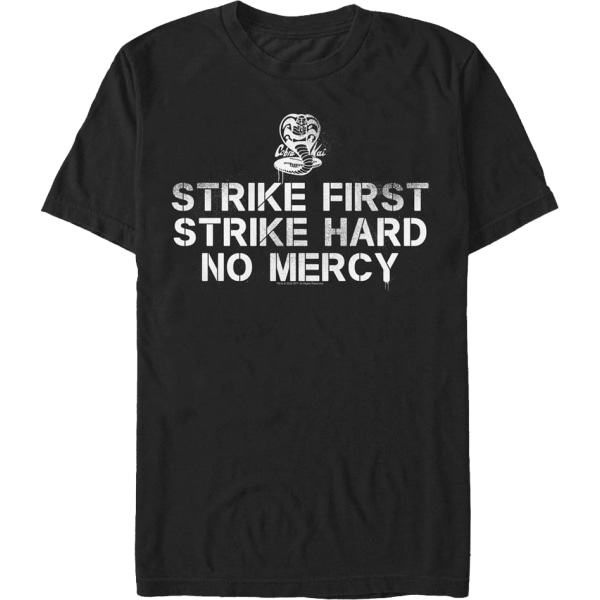 Strike First Strike Hard No Mercy Cobra Kai T-shirt L