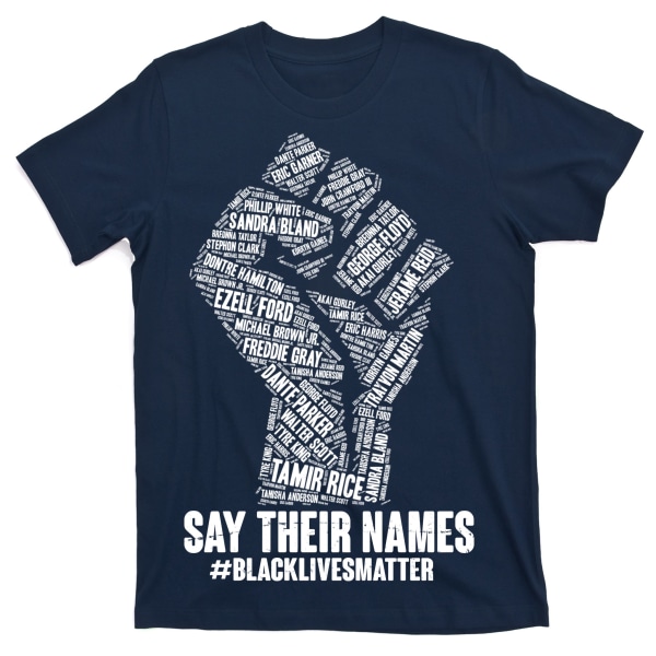 Sig Deres Navne #BLACKLIVESMATTER T-shirt XXL