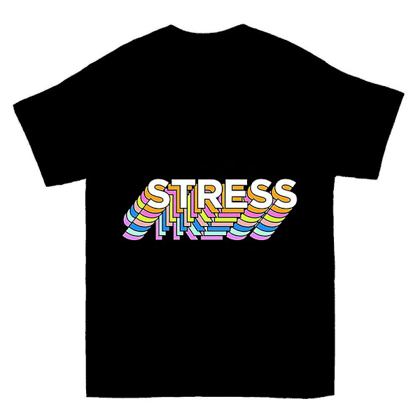 Stresssss T-paita XXXL