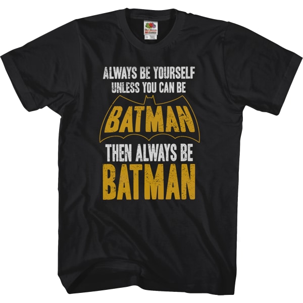 Always Be Batman T-Shirt Ny L