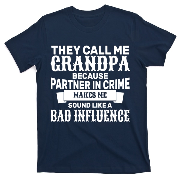 Bad Influence Grandpa T-shirt XXXL