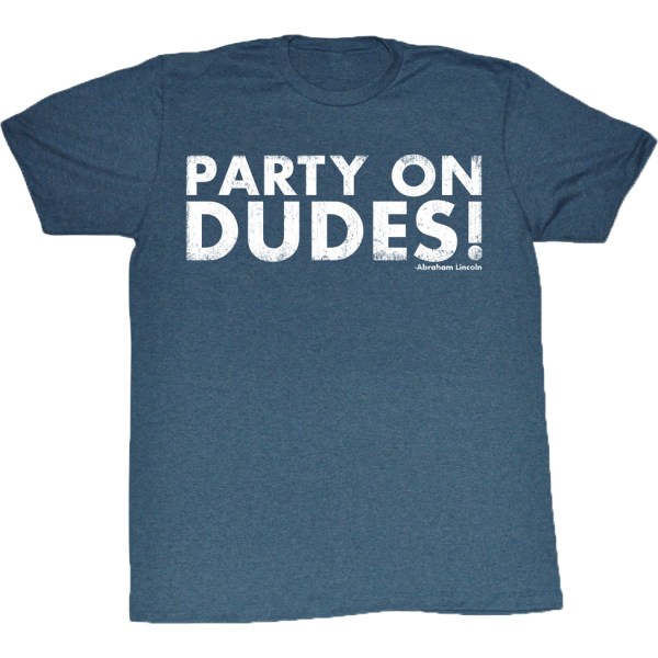 Party On Dudes Bill og Ted T-shirt XXL