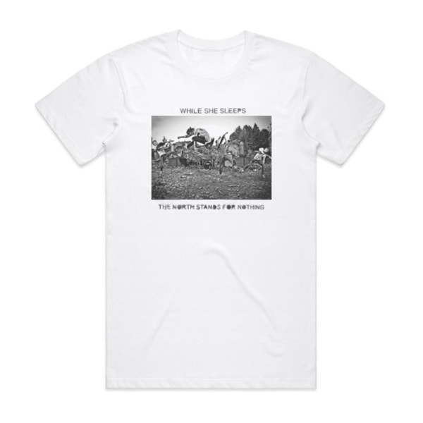 While She Sleeps The North Stands For Nothing 1 Album Cover T-shirt Vit M