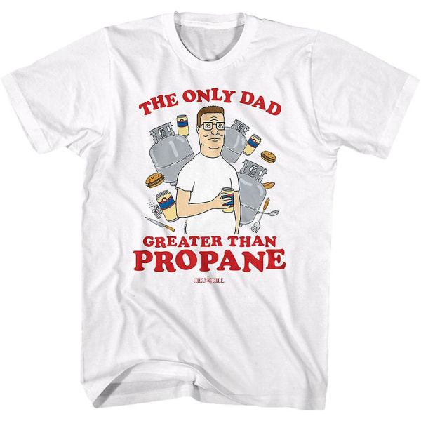 Den eneste far større end Propane King of the Hill T-shirt XXXL