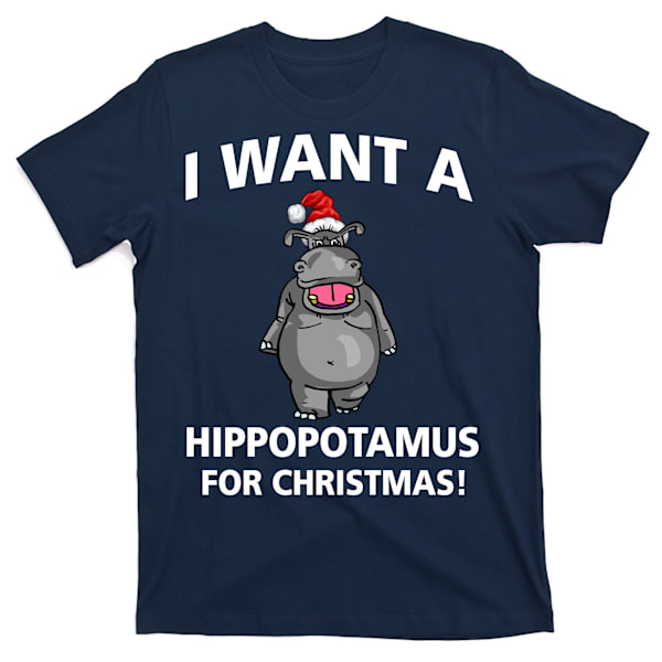 Jeg Vil Ha En Flodhest Til Jul T-skjorte L