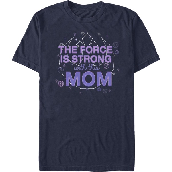 The Force Is Strong With This Mom Star Wars T-Shirt XXXL