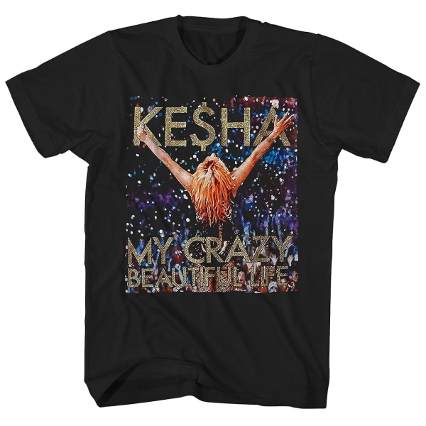 Kesha T Shirt Mitt galna vackra liv Kesha Shirt XL