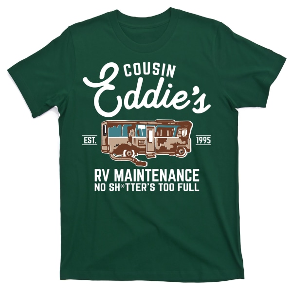 Cousin Eddie's RV Underhåll Shitters Too Full T-shirt S