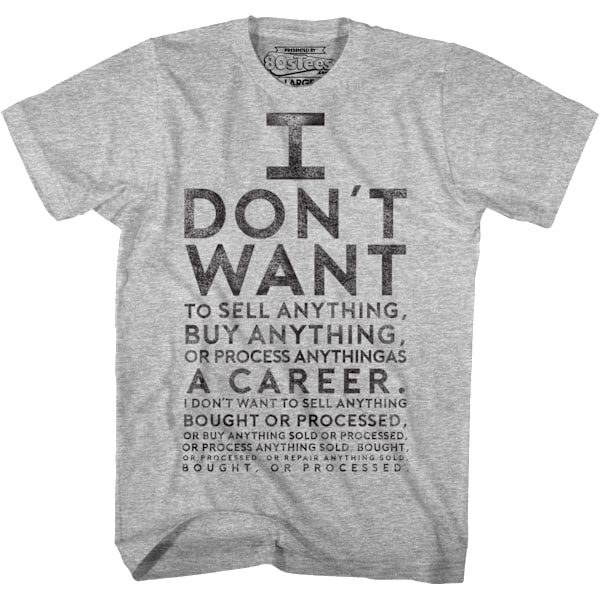 Lloyd Dobler Jag Vill Inte Sälja Något Synkarta Säg Något T-shirt M