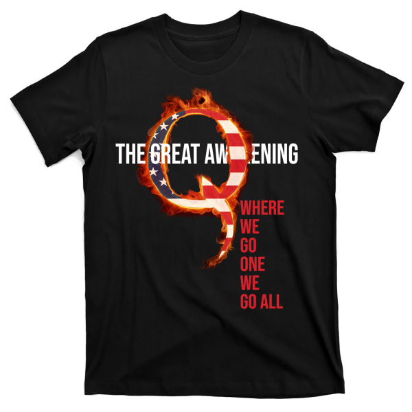 The Great Awakening Qanon Where We Go One We Go All T-shirt L