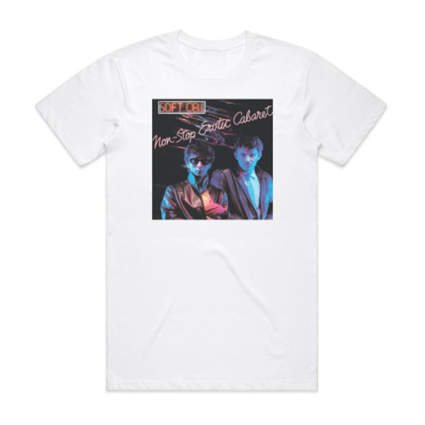 Soft Cell Non Stop Erotisk Cabaret Album Cover T-Shirt Vit L