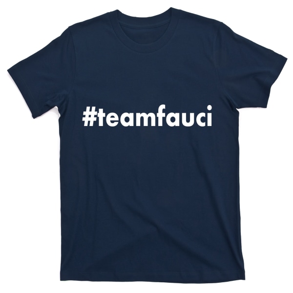 Dr Anthony Fauci #teamfauci Team Fauci T-shirt M