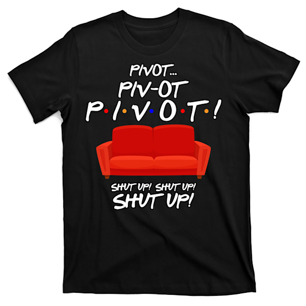 Pivot Couch Shut Up T-shirt M