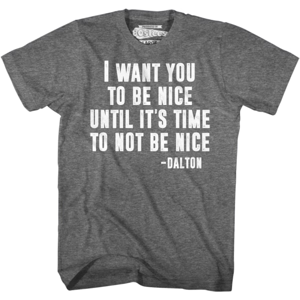 Be Nice Road House T-shirt S