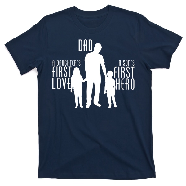 Pappa En sons första hjältedöttrar första kärlek T-shirt M