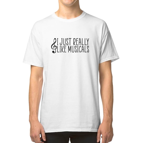 Jag gillar verkligen musikaler, T-shirt för presentidé för musikmissbrukare M