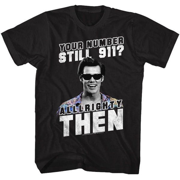 Ace Ventura Alllrighty Then T-shirt M