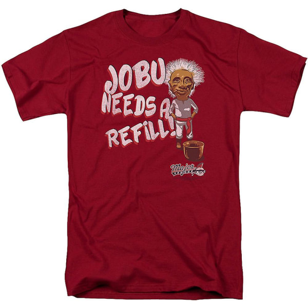 Jobu Needs Refill Major League T-skjorte XXL