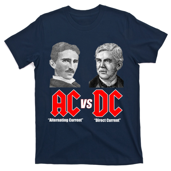 AC VS DC Thomas Edison Nikola Tesla T-skjorte XXL