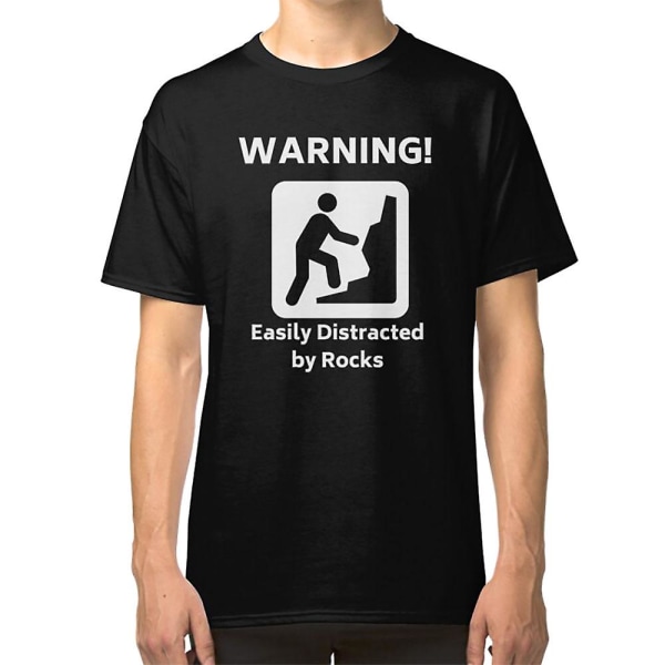 Varning! - Lätt distraherad av stenar - Rolig T-shirt för geologi T-shirt L