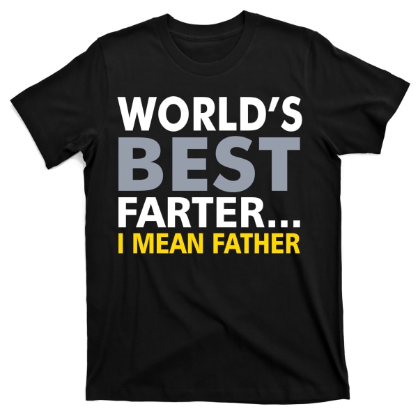 Världens bästa Farter I mean far T-shirt M