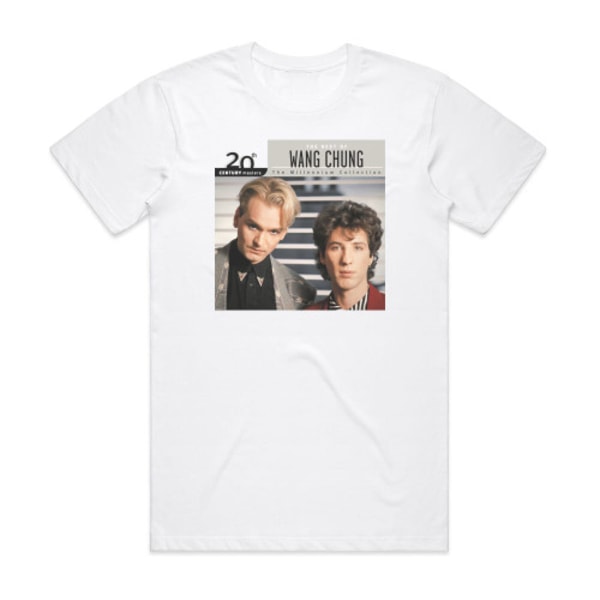 Wang Chung 20Th Century Masters The Millennium Collection The Best Of W Album Cover T-Shirt White XXXL