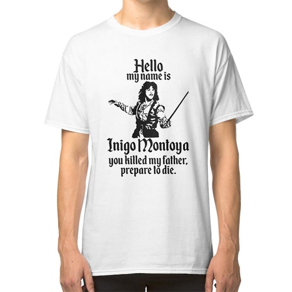 Hei, jeg heter Inigo Montoya T-skjorte L