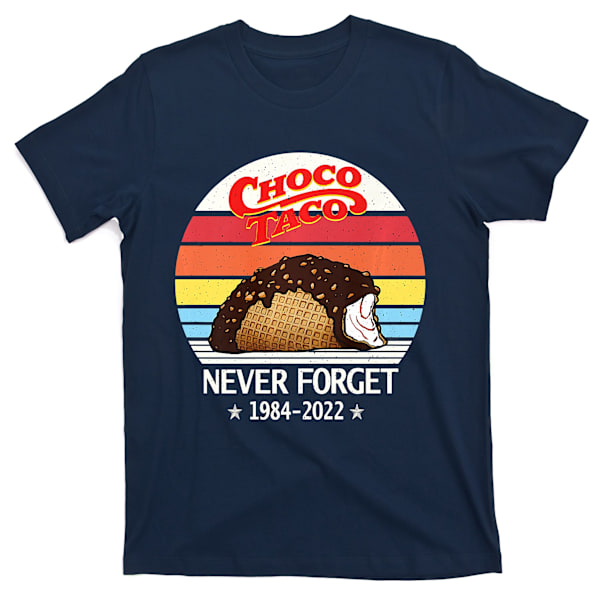 Choco Taco Never Forget 1984 2022 Retro Vintage T-skjorte XXXL