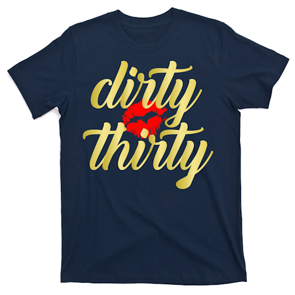 30 års fødselsdag Dirty Thirty Limited Edition T-shirt XXXL