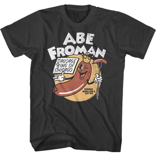 Abe Froman Sausage King Of Chicago Ferris Bueller's Day Off T-paita L