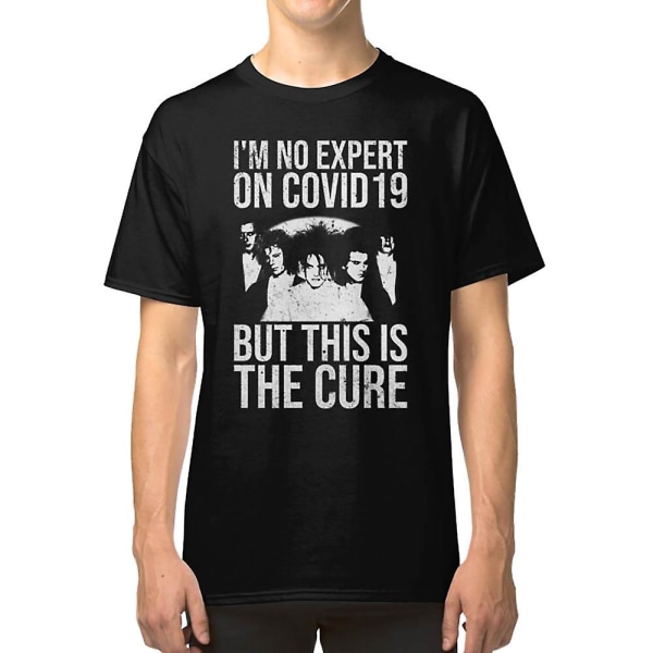 The Cure. Funny, Sarcastic, Fun Design. T-shirt XL