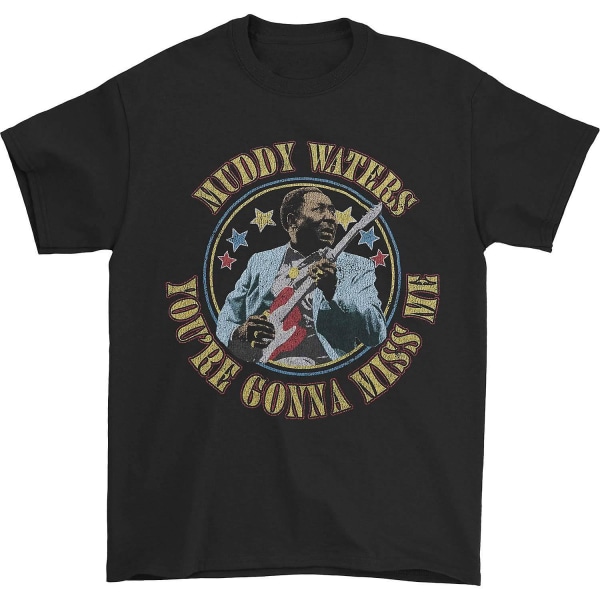 Muddy Waters Gonna Miss Me T-shirt L