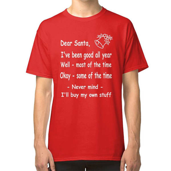 Rolig jul Kära tomte, Strunt i, jag köper mina egna grejer. T-shirt red XXXL