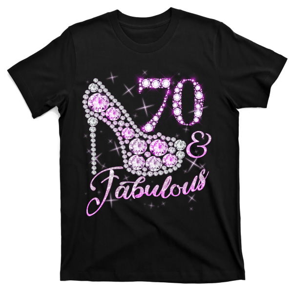 Fabulous & 70 glittrande glänsande klack 70-årsdag T-shirt L