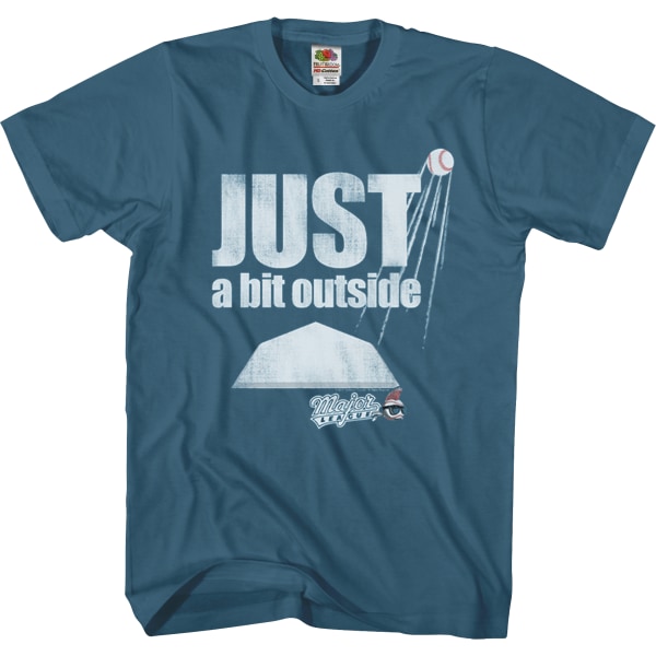 Just A Bit Outside Major League T-shirt L