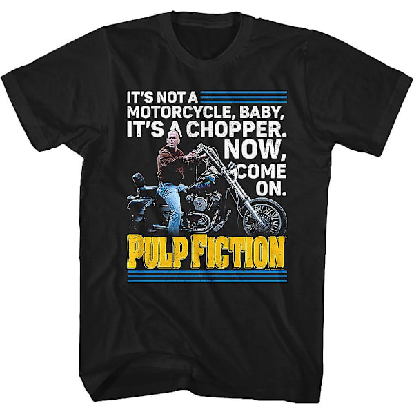 Ei ole moottoripyörä, vaan chopper - Pulp Fiction -paita M