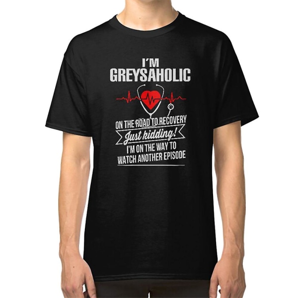 Lita på mig I'm Greysaholic grå anatomi T-shirt L