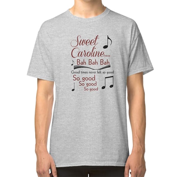 Sweet Caroline...bah bah bah T-shirt white M