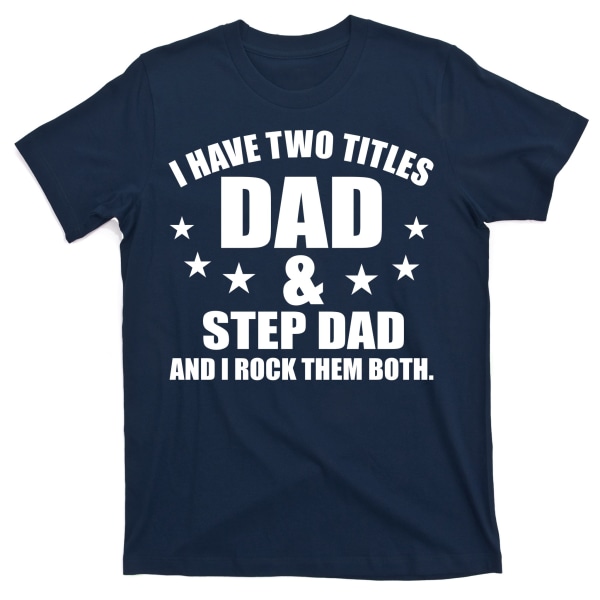 Step Dad Rocks T-shirt M