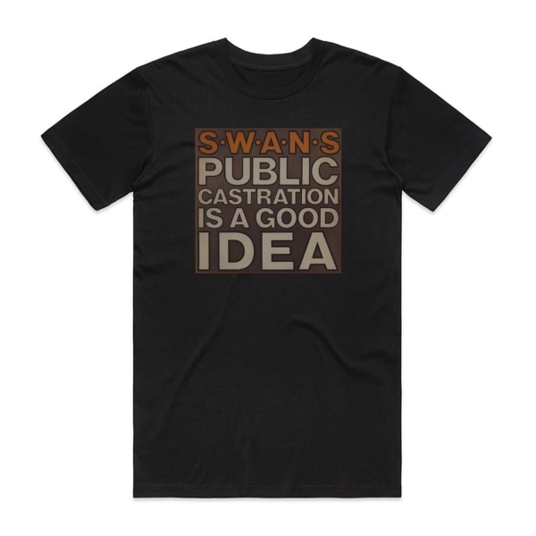 Swans Public Castration är en bra idé 1 Album Cover T-Shirt Svart M