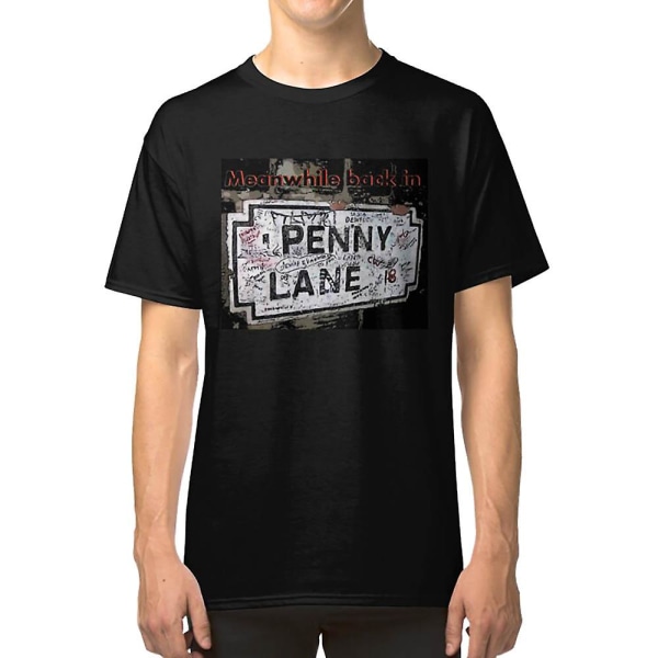 Meanwhile Back in Penny Lane T-shirt S