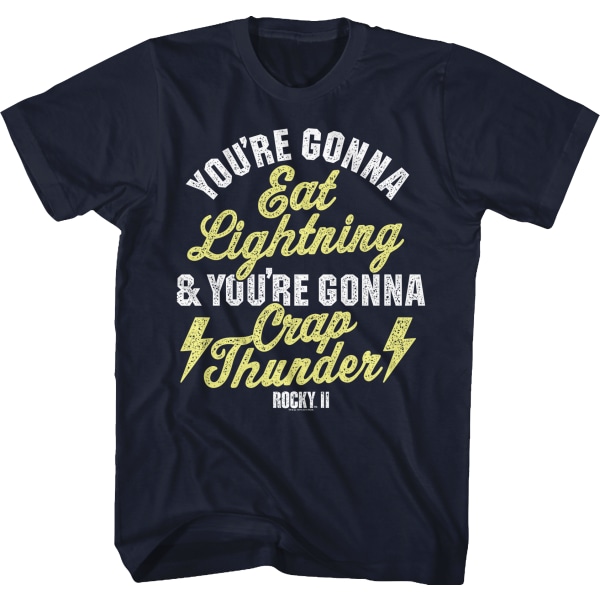 Eat Lightning Crap Thunder Rocky II T-skjorte XL