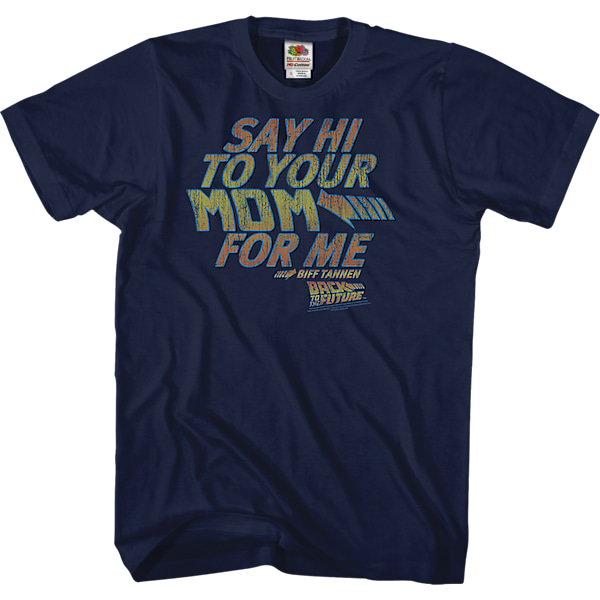 Tilbage til Fremtiden: Sig Hej til Din Mor For Mig T-shirt M