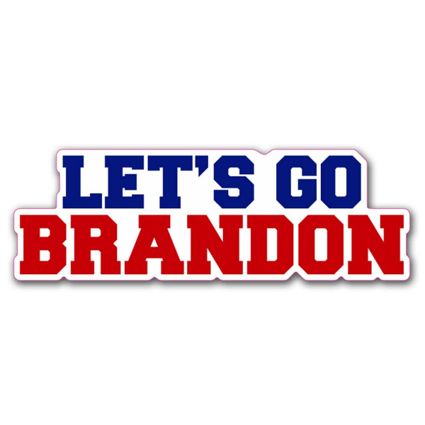 La oss gå Brandon-klistremerke A A A